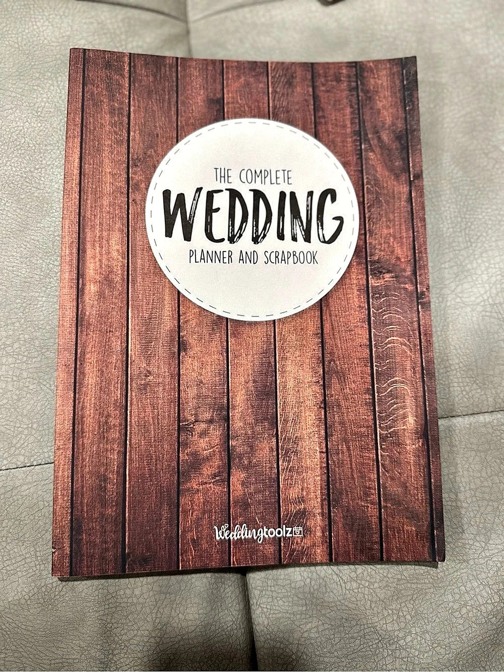 The Complete Wedding Planner and Scrapbook